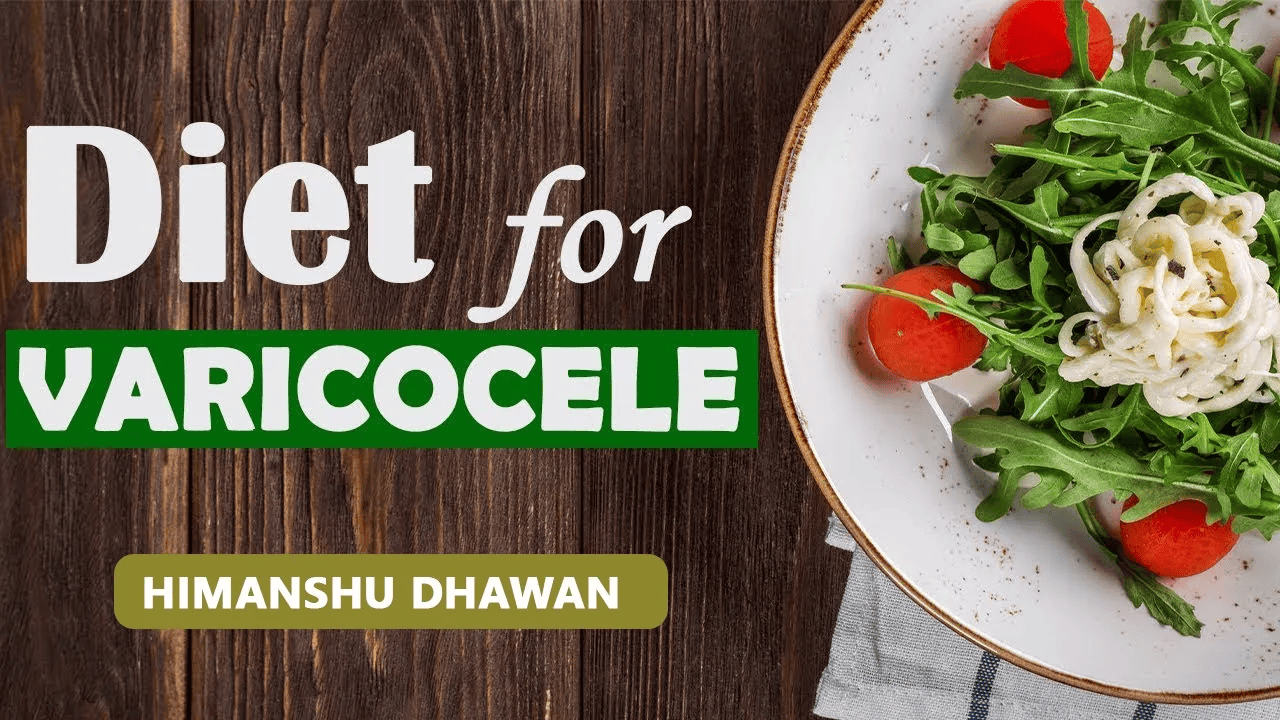 Diet for Varicocele | Food To Eat & Avoid by Varicocele Patient | Dr Health 